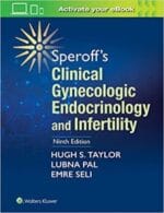 Speroff’s Clinical Gynecologic Endocrinology and Infertility
