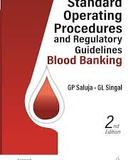 standard operating procedures and regulatory guidelines blood banking