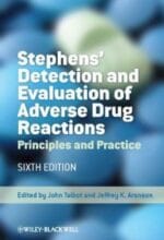 stephens’ detection and evaluation of adverse drug reactions: principles and practice, sixth edition