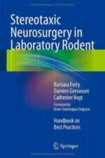 stereotaxic neurosurgery in laboratory rodent: handbook on best practices
