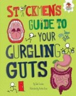 stickmen’s guide to your gurgling guts