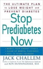 Stop Prediabetes Now: The Ultimate Plan to Lose Weight and Prevent Diabetes