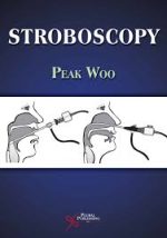 stroboscopy 1st edition