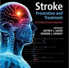 stroke prevention and treatment (an evidence based approach) 2nd edition