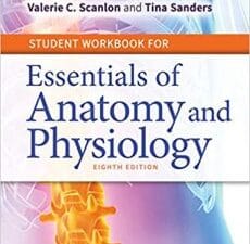 Student Workbook for Essentials of Anatomy and Physiology Eighth Edition
