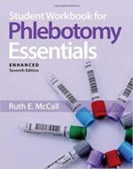 student workbook for phlebotomy essentials, enhanced edition 7th edition