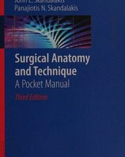 surgical anatomy and technique: a pocket manual, 3rd edition