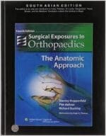 Surgical Exposures in Orthopaedics: The Anatomic Approach