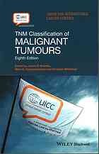 tnm classification of malignant tumours, eighth edition