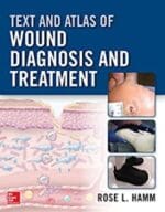text and atlas of wound diagnosis and treatment