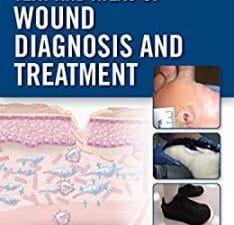 text and atlas of wound diagnosis and treatment