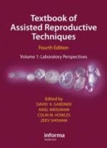 textbook of assisted reproductive techniques, fourth edition (two volume set)