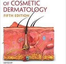 Textbook of Cosmetic Dermatology (Series in Cosmetic and Laser Therapy) 5th Edition