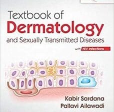 Textbook of Dermatology and Sexually Transmitted Diseases with HIV Infections
