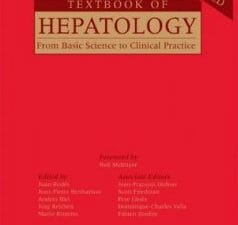 textbook of hepatology: from basic science to clinical practice, third edition