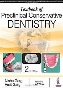 Textbook of Preclinical Conservative Dentistry (2nd Edition)