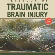 textbook of traumatic brain injury, 2 edition