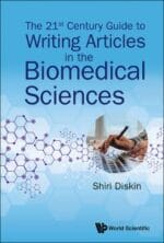 the 21st century guide to writing articles in the biomedical sciences