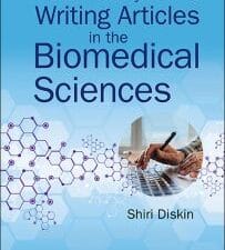 the 21st century guide to writing articles in the biomedical sciences