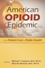 the american opioid epidemic : from patient care to public health