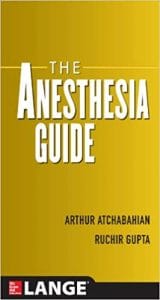 The Anesthesia Guide 1st Edition, Kindle Edition
