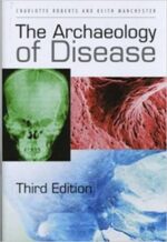 the archaeology of disease ed 3