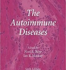the autoimmune diseases 6th edition