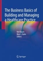 the business basics of building and managing a healthcare practice
