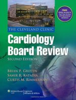the cleveland clinic cardiology board review second edition
