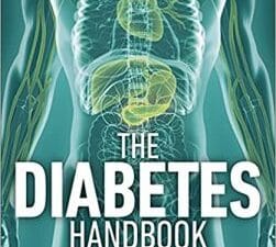 The Diabetes Handbook: Understand and Manage Type 1 and Type 2 Diabetes