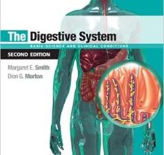 the digestive system: systems of the body series 2nd edition