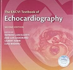 The EACVI Textbook of Echocardiography (The European Society of Cardiology Series) 2nd Edition