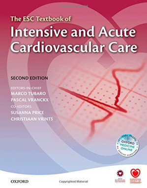 the esc textbook of intensive and acute cardiovascular care (the european society of cardiology series) 2nd edition