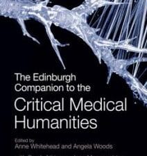 The Edinburgh Companion to the Critical Medical Humanities