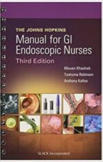 the john hopkins manual for gi endoscopic nurses third edition