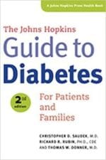 The Johns Hopkins Guide to Diabetes: For Patients and Families (A Johns Hopkins Press Health Book) second edition