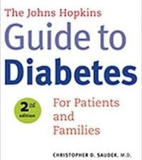 The Johns Hopkins Guide to Diabetes: For Patients and Families (A Johns Hopkins Press Health Book) second edition
