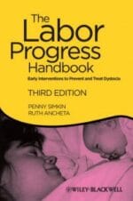 the labor progress handbook: early interventions to prevent and treat dystocia, 3 edition