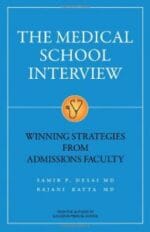 the medical school interview: winning strategies from admissions faculty