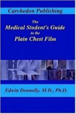 the medical student’s guide to the plain chest film paperback