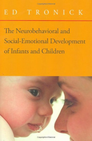 the neurobehavioral and social emotional development of infants and children