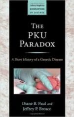 the pku paradox: a short history of a genetic disease