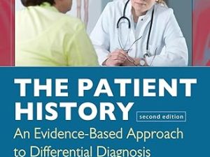 the patient history: evidence based approach (a & l lange series) 2nd edition