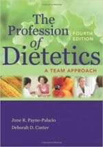 the profession of dietetics: a team approach