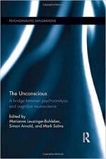 the unconscious: a bridge between psychoanalysis and cognitive neuroscience