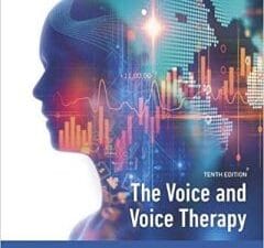 the voice and voice therapy (10th edition)