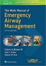The Walls Manual of Emergency Airway Management 5th Edition