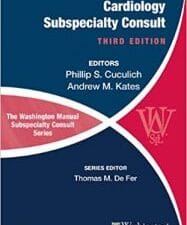 The Washington Manual of Cardiology Subspecialty Consult – 3rd Edition