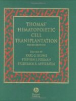 thomas’ hematopoietic cell transplantation, third edition