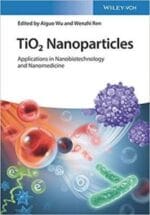 tio2 nanoparticles: applications in nanobiotechnology and nanomedicine
